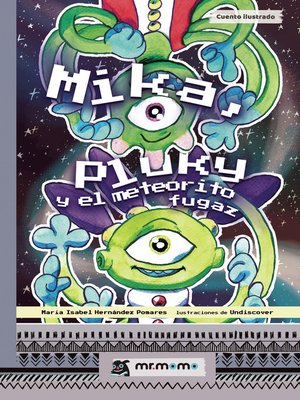 cover image of Mika, Pluky y el meteorito fugaz